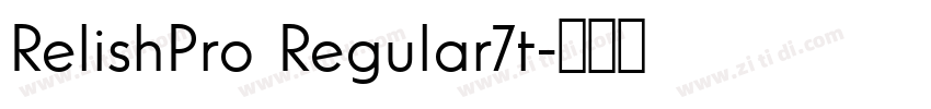 RelishPro Regular7t字体转换